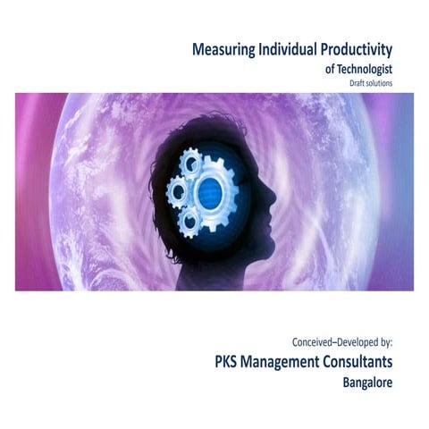 PKS Measuring Productivity of Knowledge Worker - draft solutions