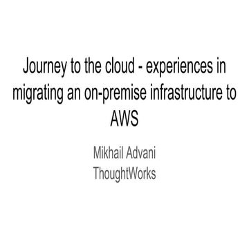 Journey to the cloud