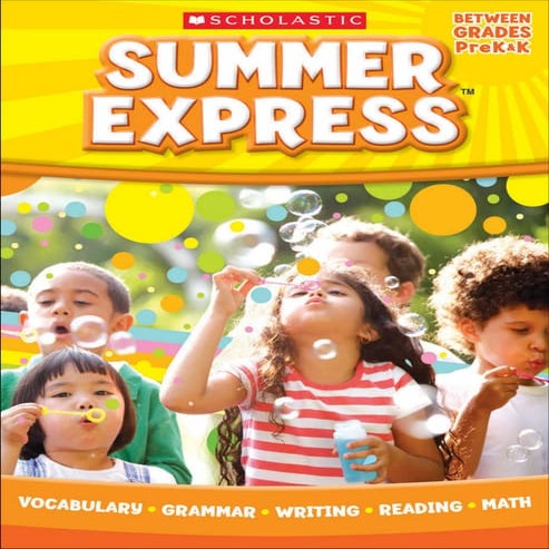 Summer Express Between Pre K & K