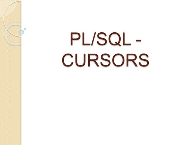 PL/SQL - CURSORS