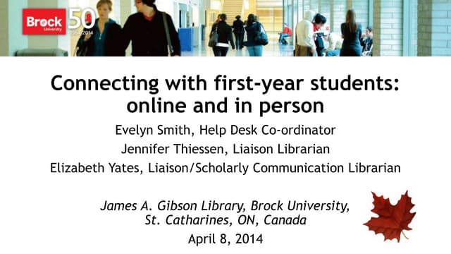 Connecting with First Year Students: Online and In-Person