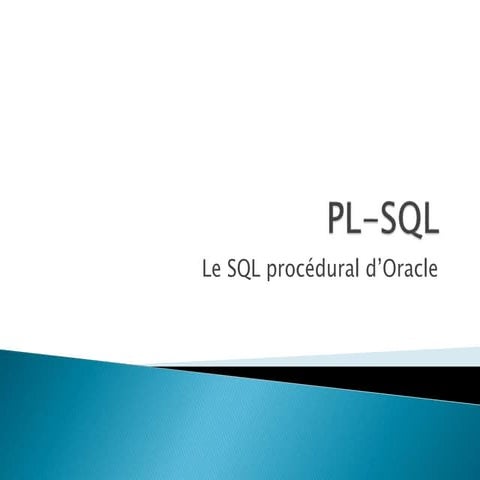 oracle : le PL-SQL | PPTX