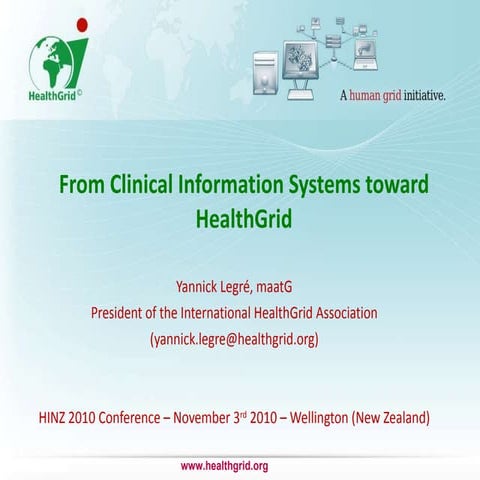 From Clinical Information Systems toward HealthGrid