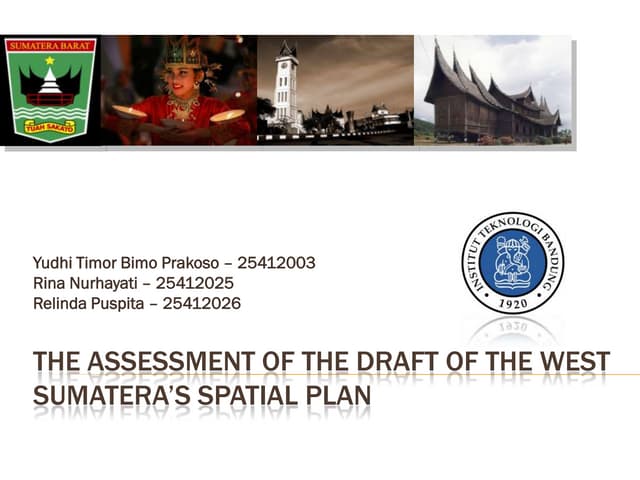 The Assessment of The Draft of The West Sumatera Spatial Plan
