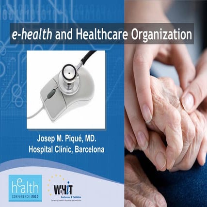 The impact of eHealth on Healthcare Professionals and Organisations: e-health...