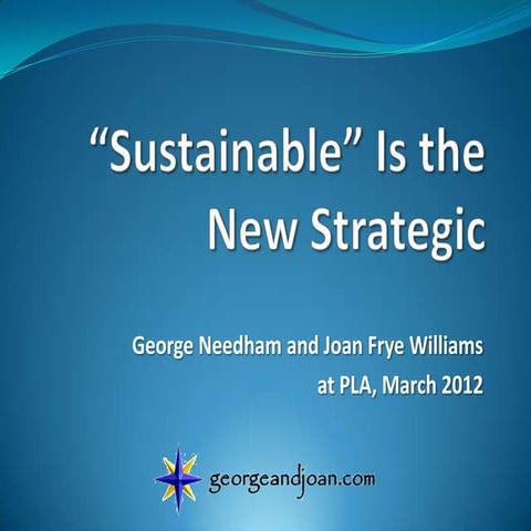 Sustainable Is the New Strategic