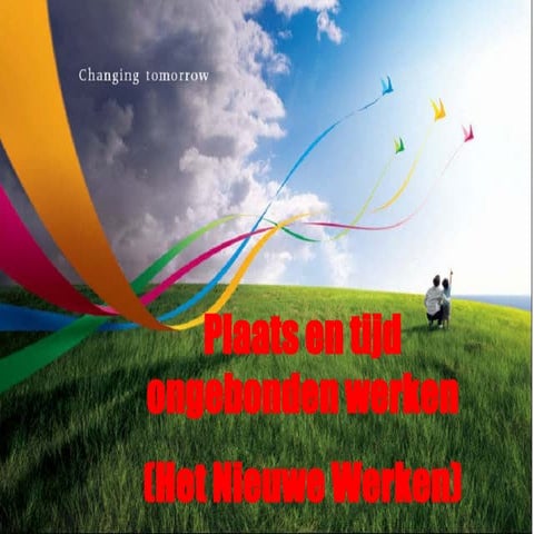 Presentatie thematafel: Is Het Nieuwe Werken te regisseren? door Nicole Pikkemaat en Fons Harmsen