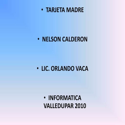 Tarjeta madre o placa base | DOCX