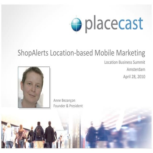 How national retail marketers are using 'Shop Alerts' location-based marketin...