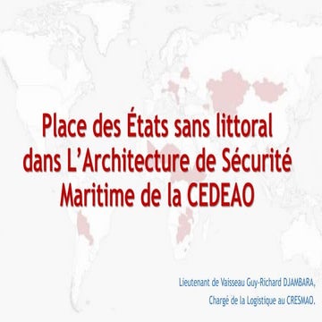 Place des États sans littoral dans L’Architecture de Sécurité Maritime de la CEDEAO 