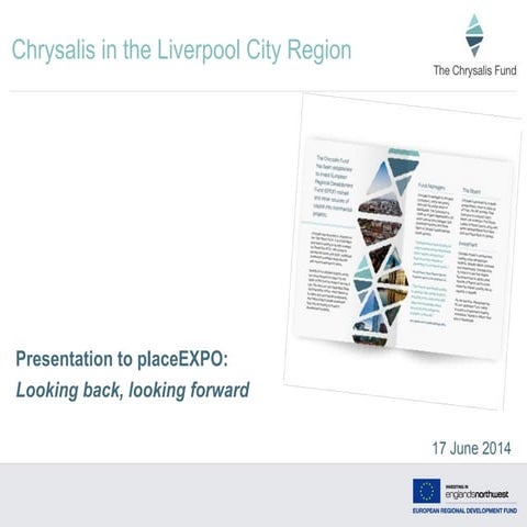 PlaceEXPO: City Region Investment Strategies: Chrysalis in the Liverpool City...
