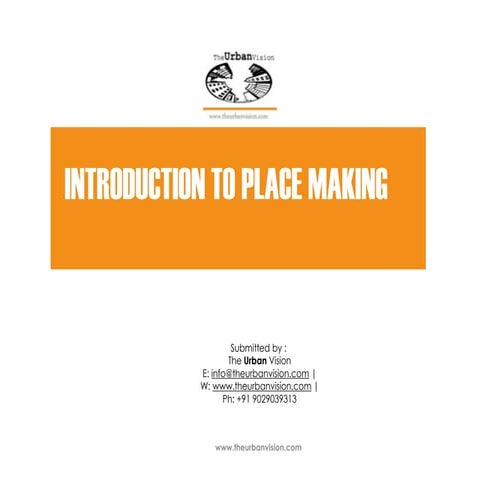 Thee Urban Vision's Placemaking Program