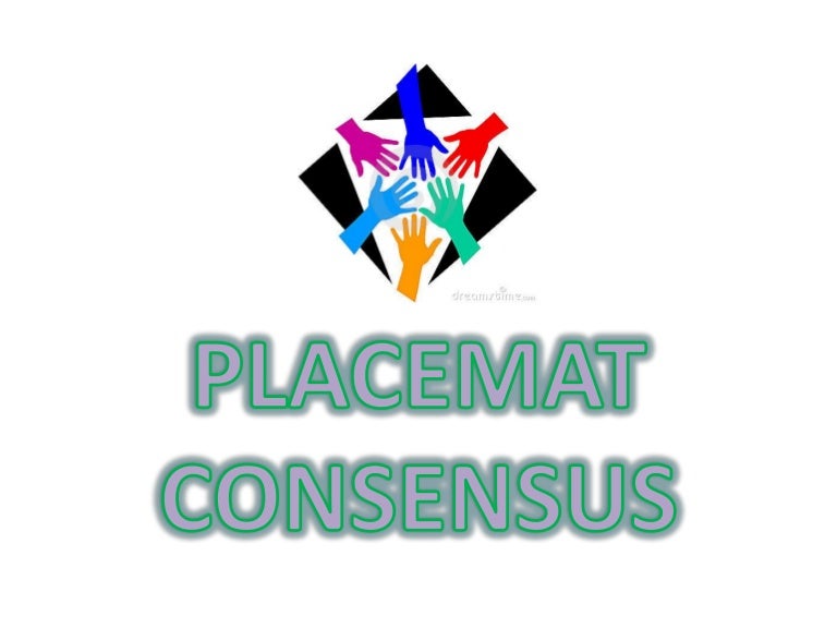 Placemat consensus dimensioning