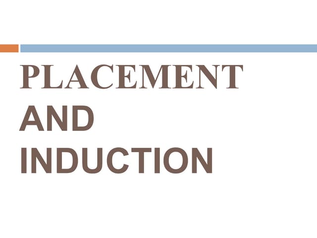 Placement and induction in HRM 