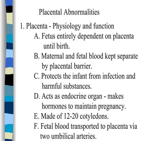 Placental abnormalities