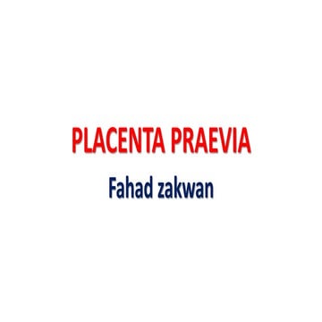 Placenta praevia