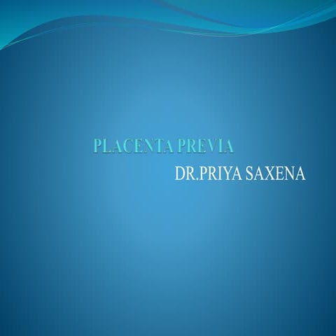 Placenta previa