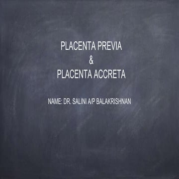 Placenta previa  edited.pptx