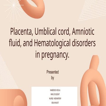Placenta, Umblical cord, Amniotic fluid, and Hematological disorders in pregn...