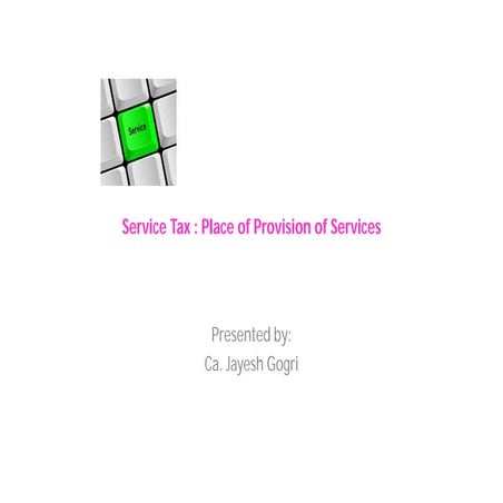 Place of provision of service rules