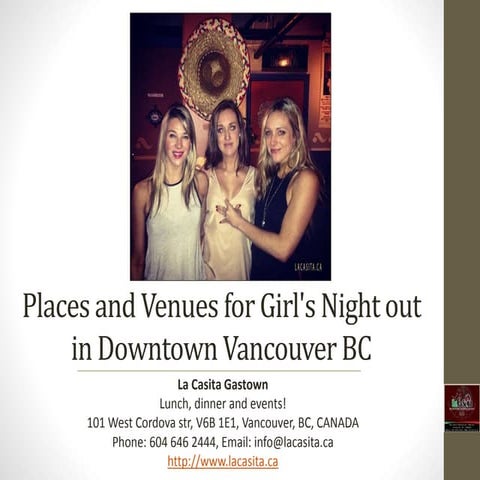 Places and Venues for Girl's Night out in Downtown Vancouver BC