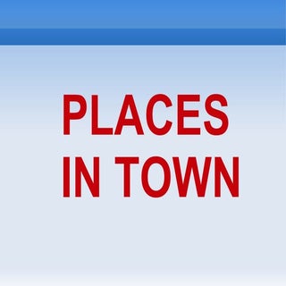 Places in town