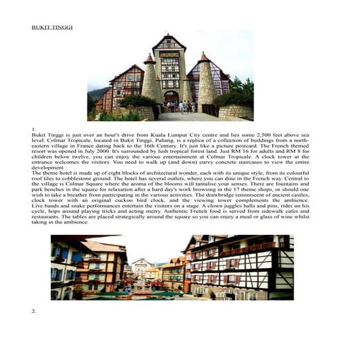 Places of interest - Bukit Tinggi