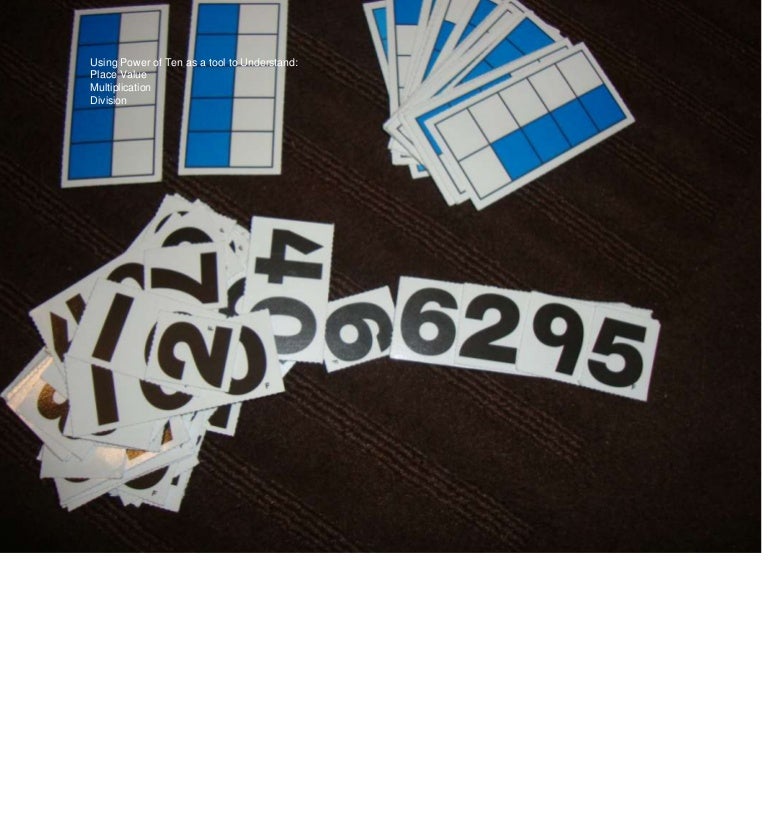 Place Value, Multiplication, Division