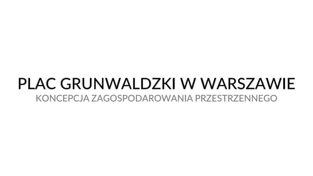Plac Grunwaldzki - zespół 5