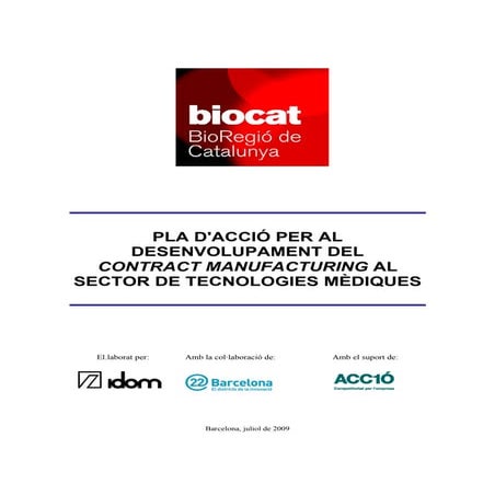 Pla d'acció per al desenvolupament del contract manufacturing en el sector de...