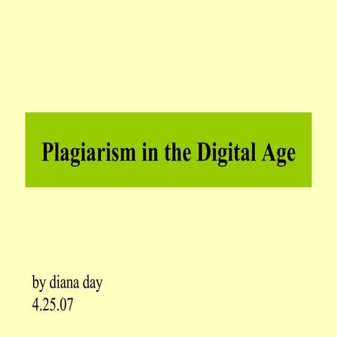 Plagiarism in the Digital Age | PPT