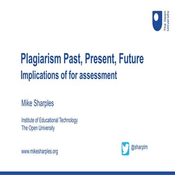 Plagiarism - Past, Present, Future