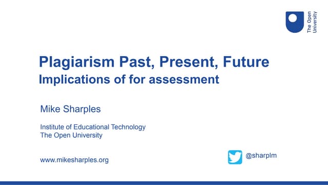 Plagiarism - Past, Present, Future