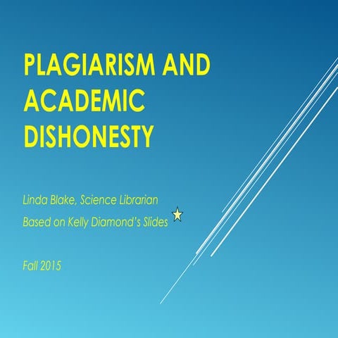 Plagiarism and Academic Dishonesty for Upper Level Science Classes