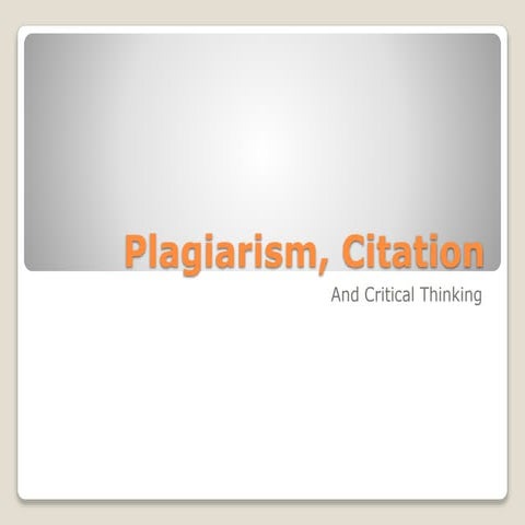 Plagiarism and critical thinking