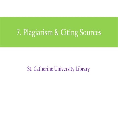 6.Plagiarism & Citing Sources