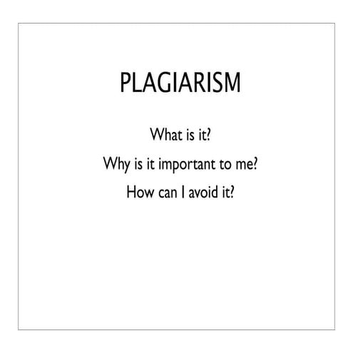 Plagiarism lecture
