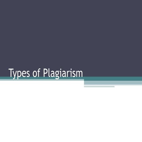 Types of Plagiarism