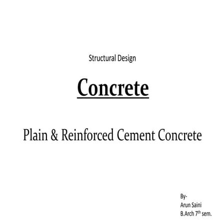 Plain and reinforced cement concrete