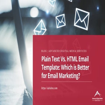 Plain Text Vs. HTML Email Template: Which is Better for Email Marketing ...
