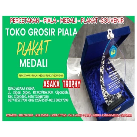 PRODUSEN PLAKAT AKRILIK CUSTOM ASAKA TROPHY