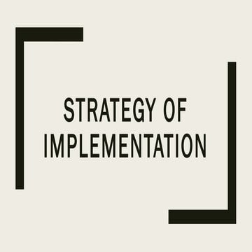 Strategy of Implementing Plans