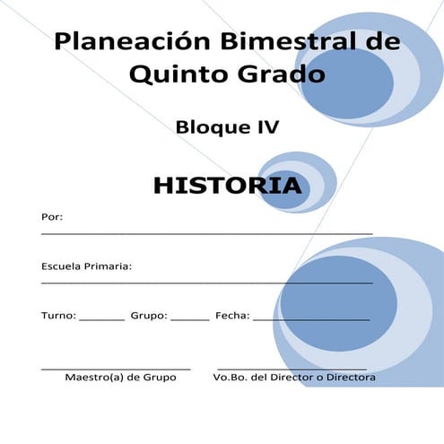 Plan   5to grado - bloque iv - historia