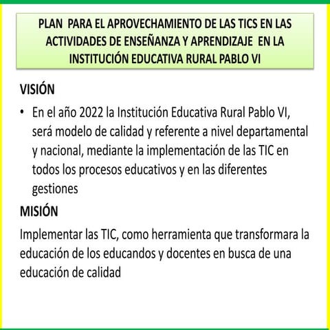 Plan   para el aprovechamiento de las tic -  28 de octubre