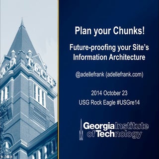  Plan your Chunks! Future-proofing ...