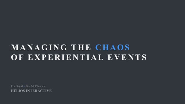 Managing the Chaos of Client Collaboration and Physical Deployment