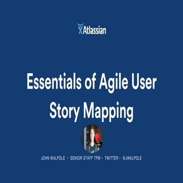 Essentials of Agile User Story Mapping at Twitter