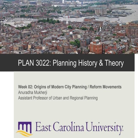 History & Theory of Planning: Origins of Modern City Planning
