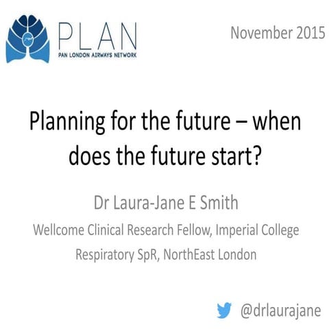 Planning for the future - when does the future start? 