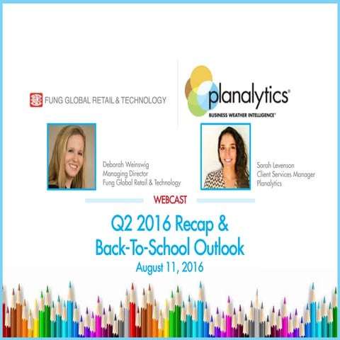 Q2 Recap & Back-to-School Webcast with Planalytics